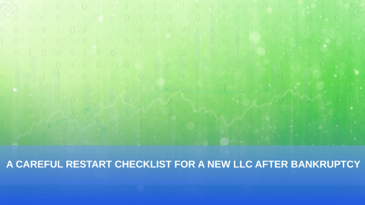 LLC After Bankruptcy